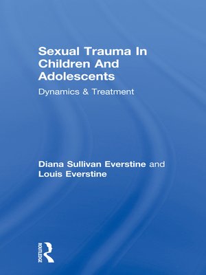 cover image of Sexual Trauma In Children and Adolescents